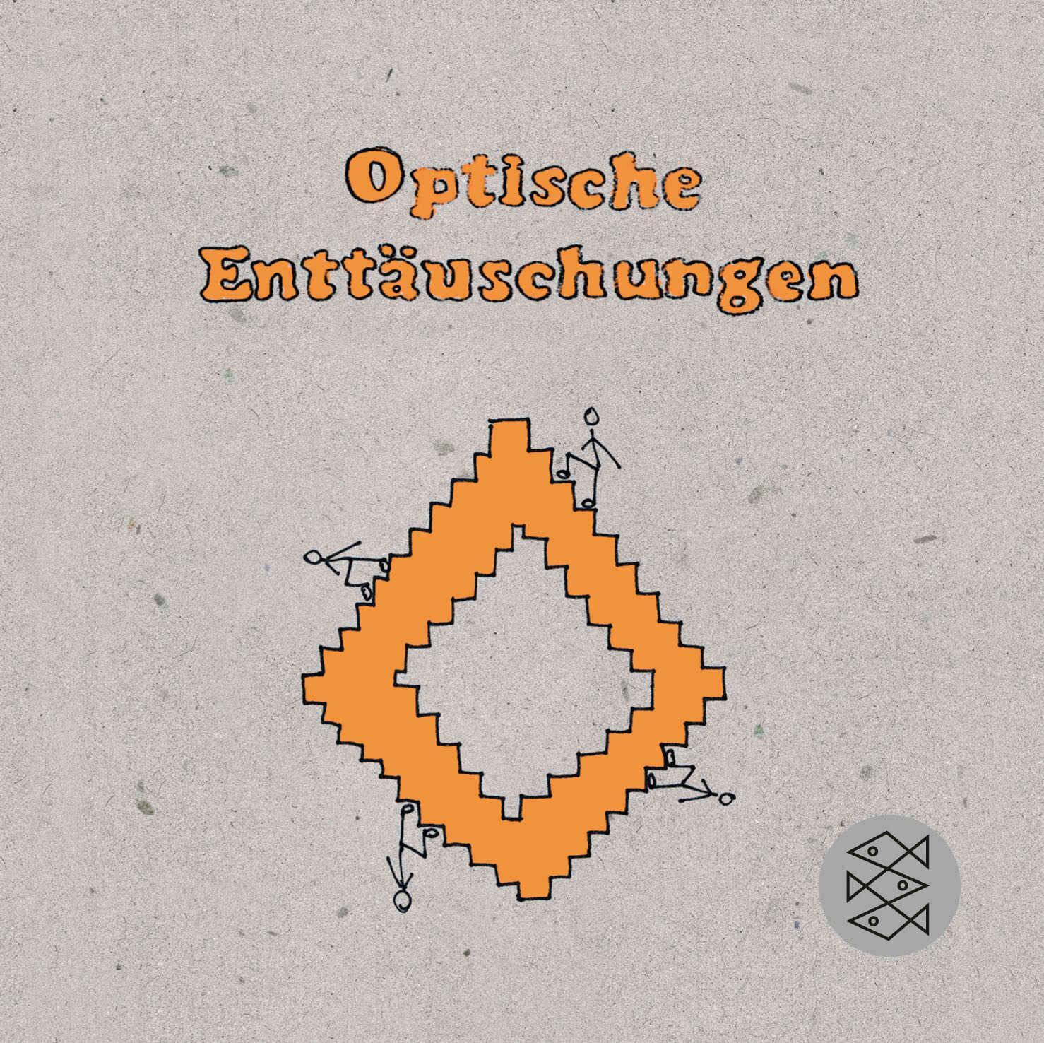 Cover: 9783596198702 | Optische Enttäuschungen | Ingo Hofmeister | Taschenbuch | 224 S.