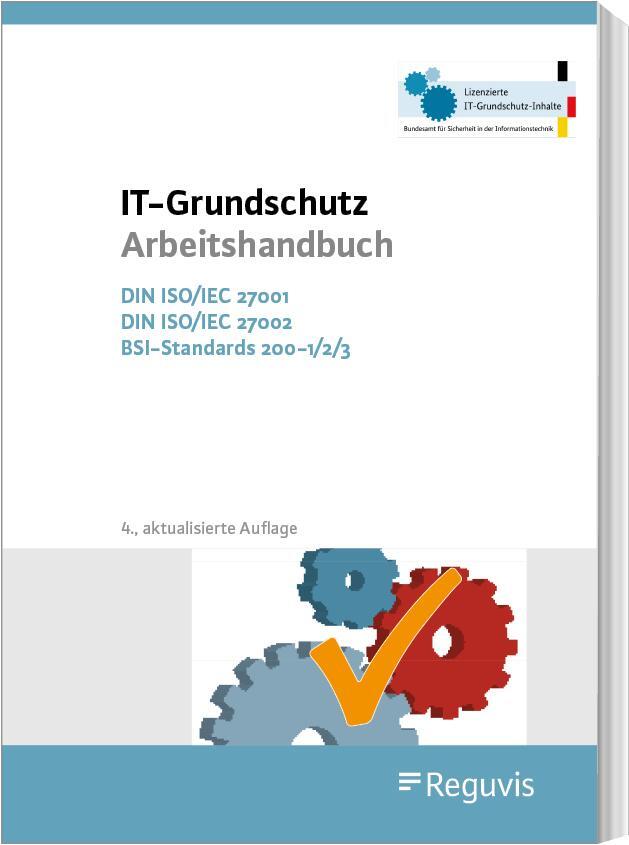 Cover: 9783846215463 | IT-Grundschutz Arbeitshandbuch | Informationstechnik | Taschenbuch