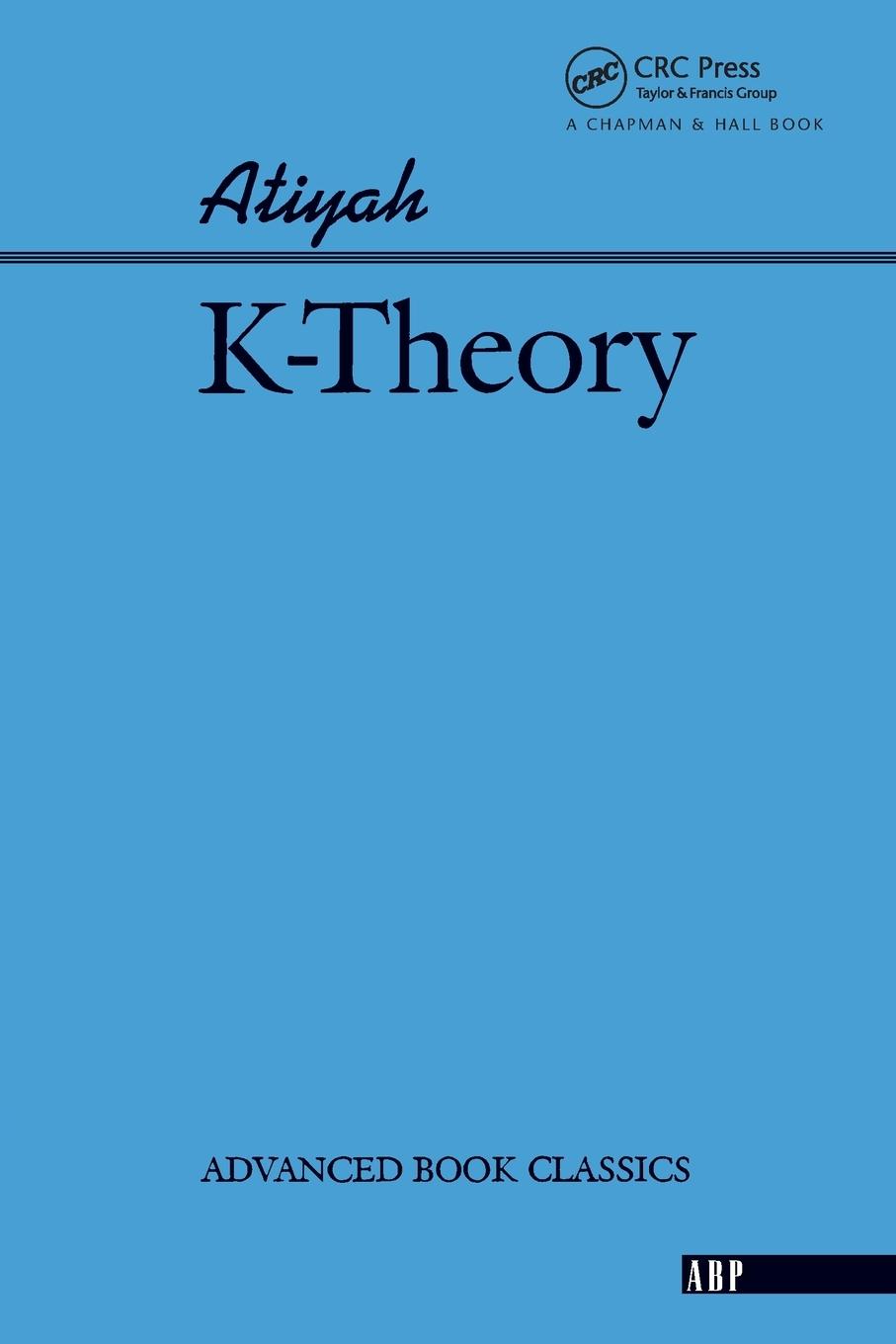 Cover: 9780201407921 | K-theory | Michael Atiyah | Taschenbuch | Einband - flex.(Paperback)