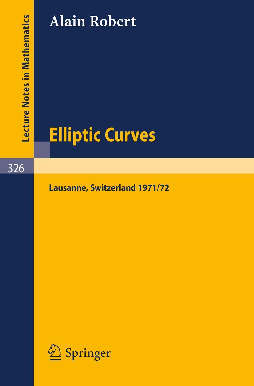 Cover: 9783540063094 | Elliptic Curves | A. Robert | Taschenbuch | Englisch | Springer Berlin