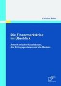 Cover: 9783836685283 | Die Finanzmarktkrise im Überblick: Amerikanische Häuslebauer, die...