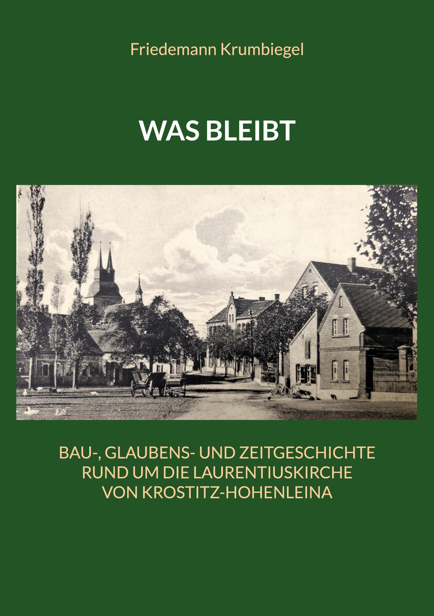 Cover: 9783769320220 | Was bleibt | Friedemann Krumbiegel | Taschenbuch | 240 S. | Deutsch