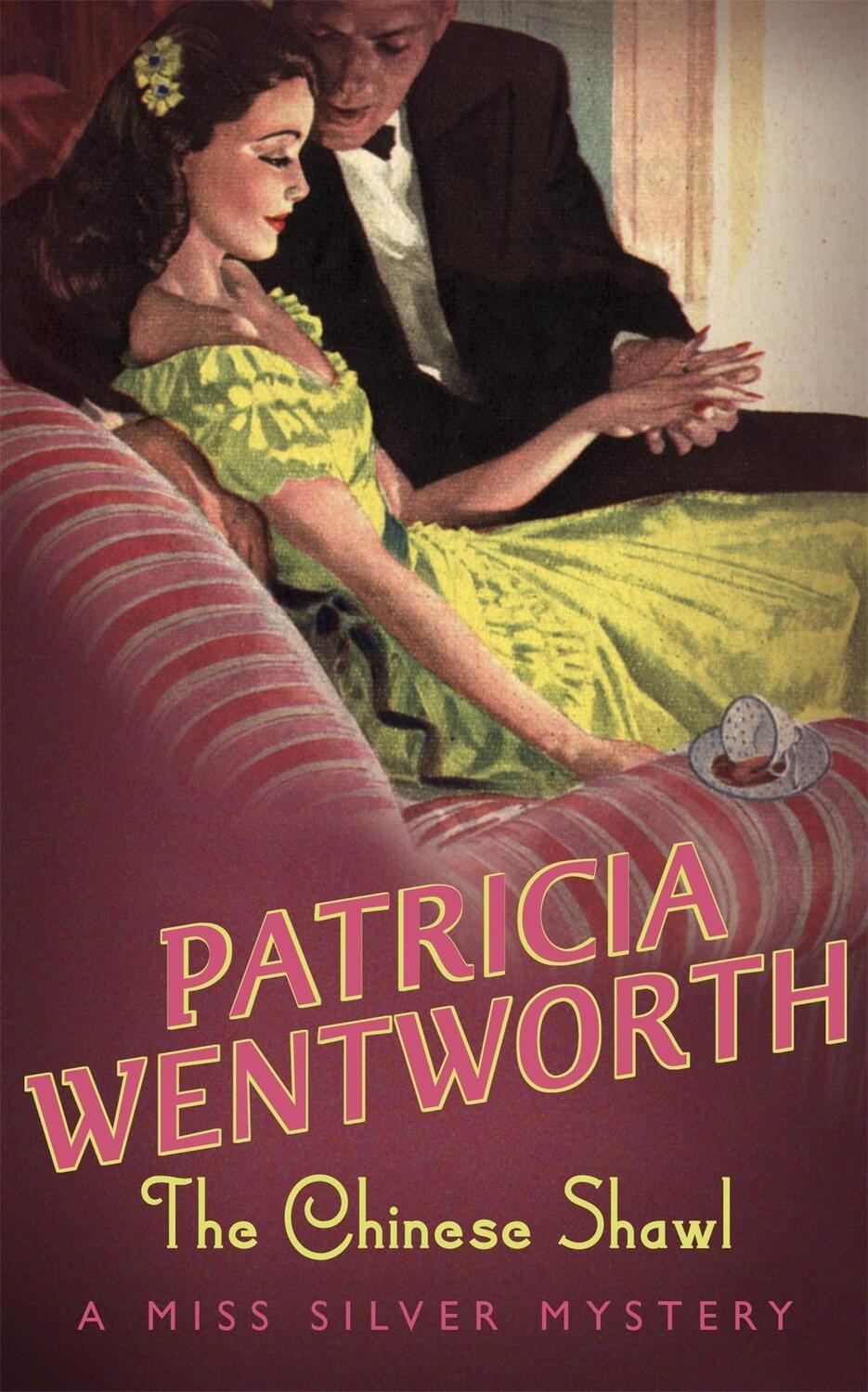 Cover: 9780340108994 | The Chinese Shawl | Patricia Wentworth | Taschenbuch | Englisch | 1989