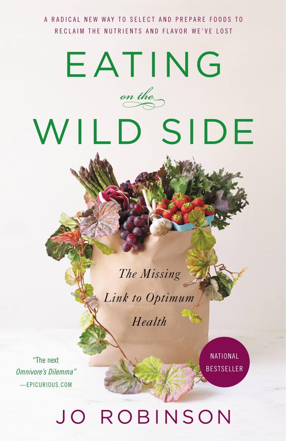 Cover: 9780316227933 | Eating on the Wild Side | The Missing Link to Optimum Health | Buch