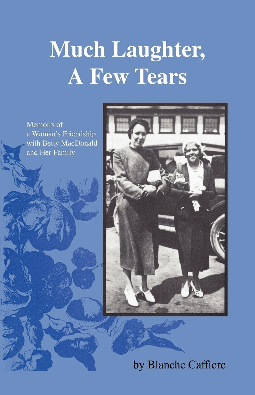 Cover: 9781426966088 | Much Laughter, a Few Tears | Blanche Caffiere | Taschenbuch | Englisch