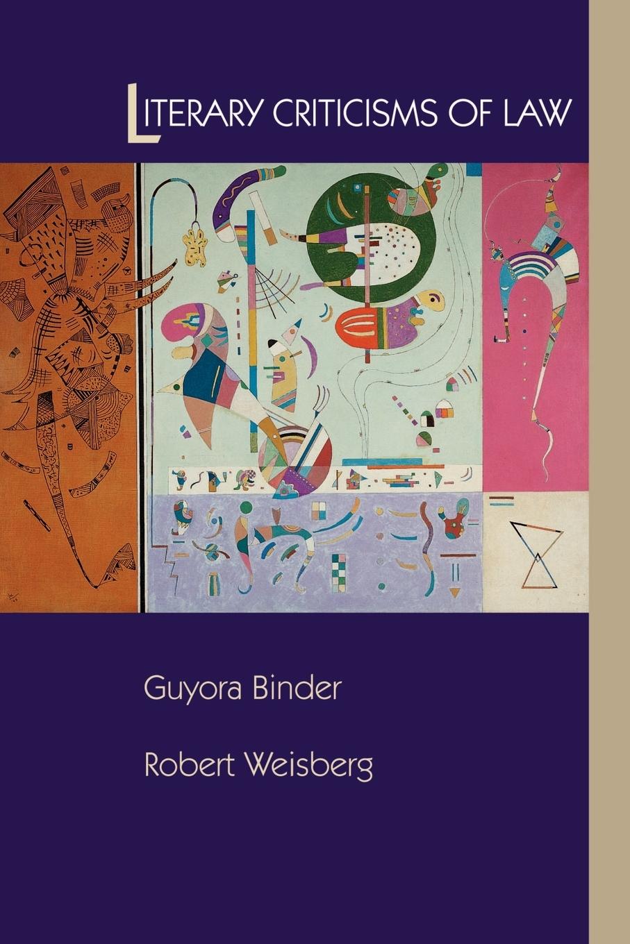 Cover: 9780691007243 | Literary Criticisms of Law | Guyora Binder (u. a.) | Taschenbuch