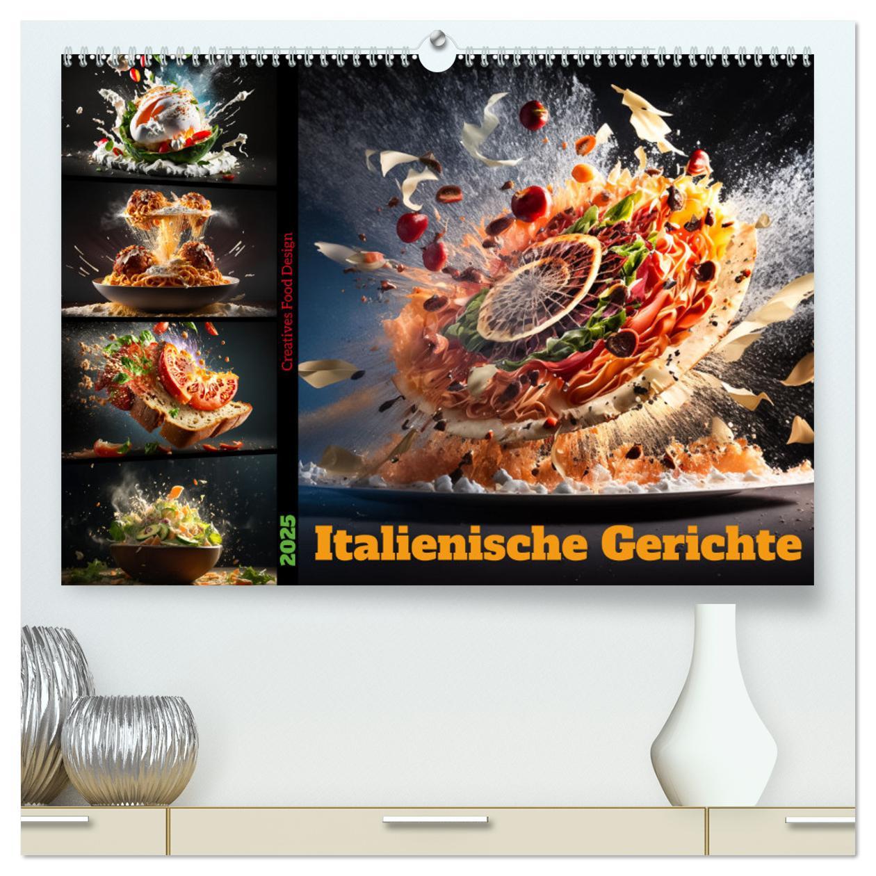 Cover: 9783383905445 | Italienische Gerichte (hochwertiger Premium Wandkalender 2025 DIN...