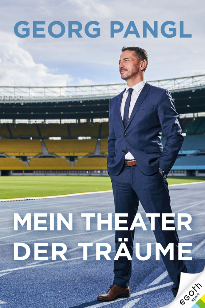 Cover: 9783903376120 | Mein Theater der Träume | Georg Pangl | Buch | 320 S. | Deutsch | 2022