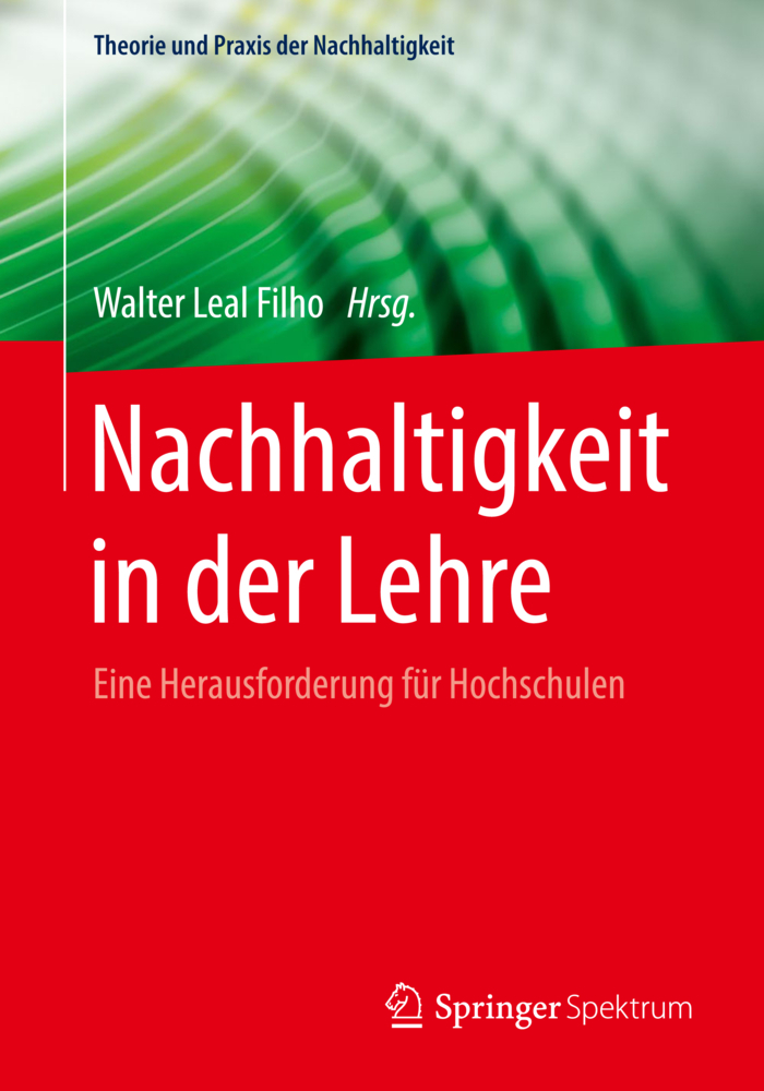 Cover: 9783662563854 | Nachhaltigkeit in der Lehre | Eine Herausforderung für Hochschulen