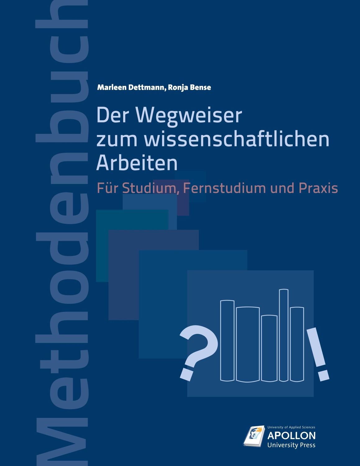 Cover: 9783943001488 | Der Wegweiser zum wissenschaftlichen Arbeiten | Dettmann (u. a.)