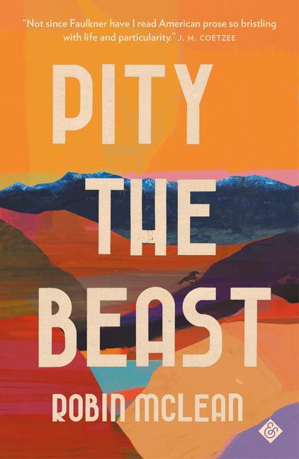 Cover: 9781913505523 | Pity the Beast | Robin Mclean | Taschenbuch | 384 S. | Englisch | 2022