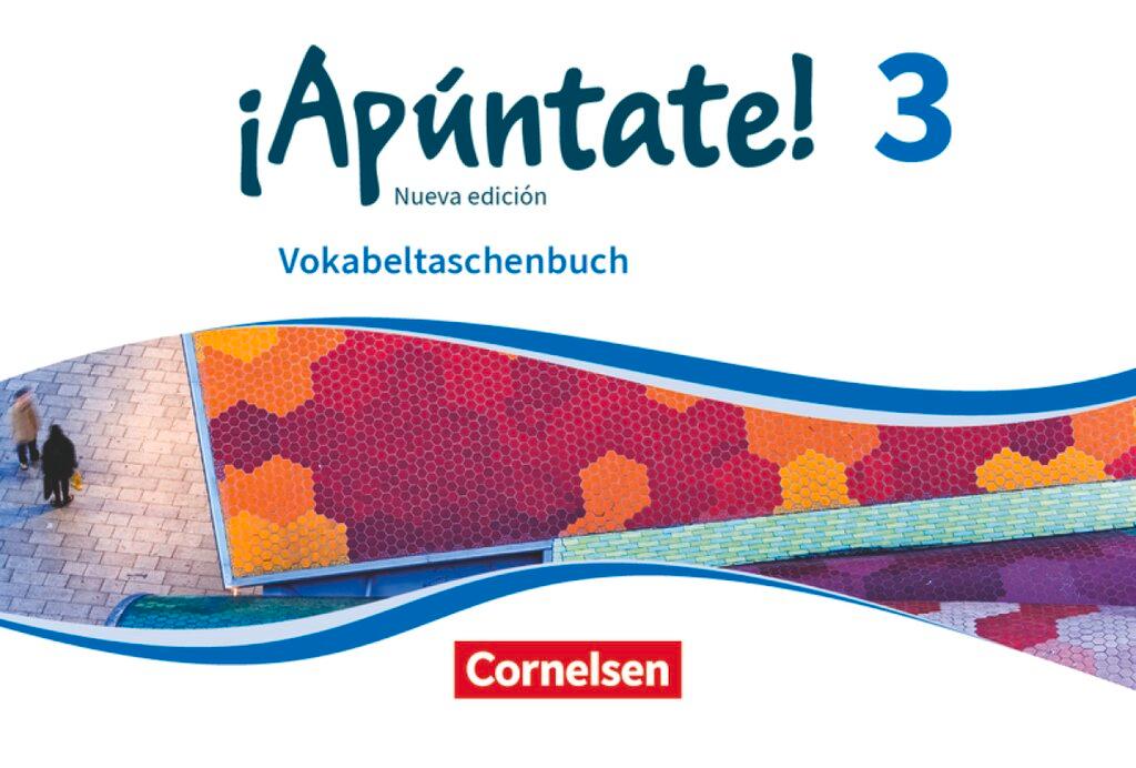 Cover: 9783061212148 | ¡Apúntate! - Nueva edición Band 3 - Vokabeltaschenbuch | Broschüre