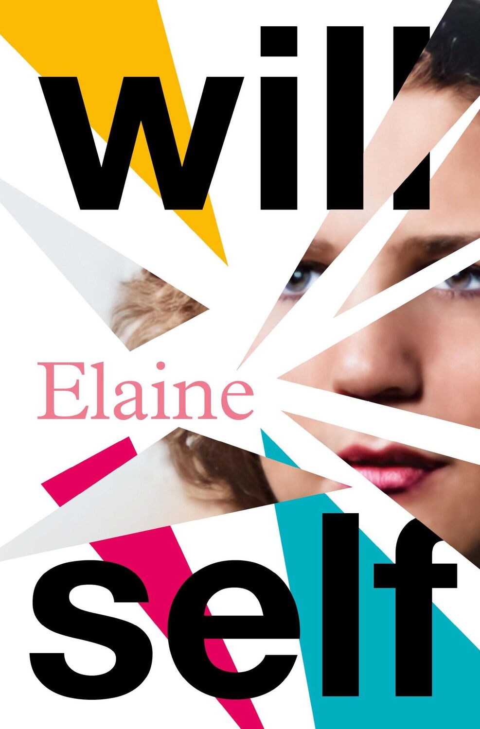 Cover: 9781804710470 | Elaine | Will Self | Taschenbuch | 304 S. | Englisch | 2024