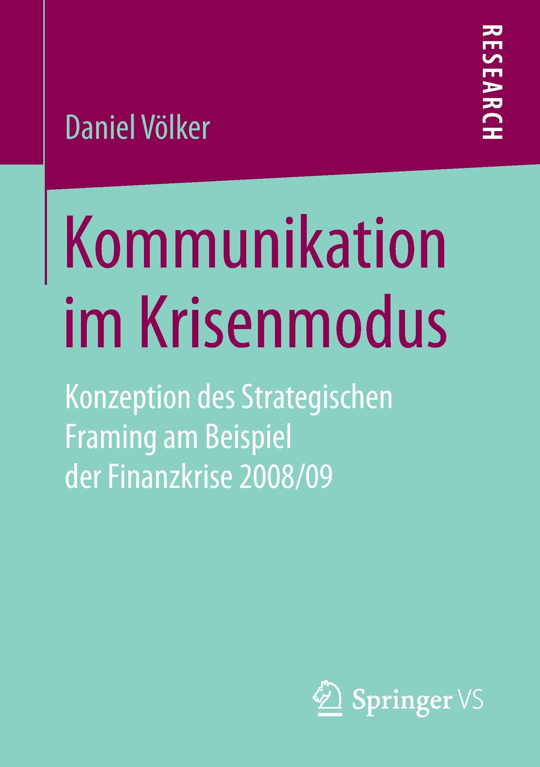 Cover: 9783658173562 | Kommunikation im Krisenmodus | Daniel Völker | Taschenbuch | Paperback