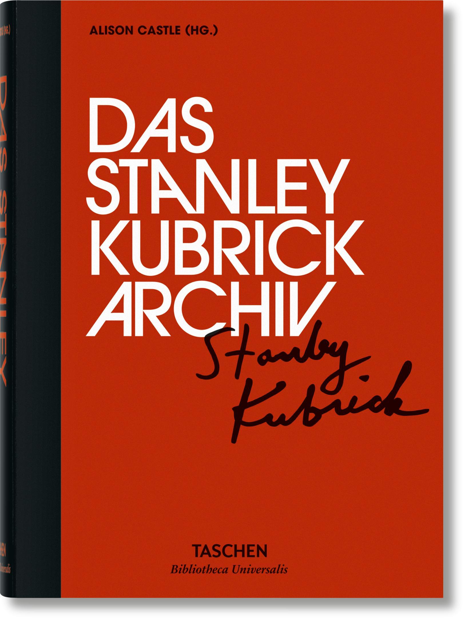 Cover: 9783836556842 | Das Stanley Kubrick Archiv | Stanley Kubrick | Buch | Hardcover | 2016