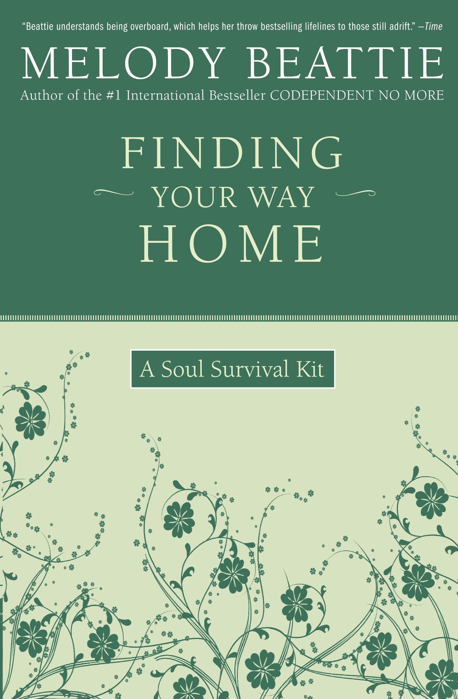 Cover: 9780062511188 | Finding Your Way Home | A Soul Survival Kit | Melody Beattie | Buch