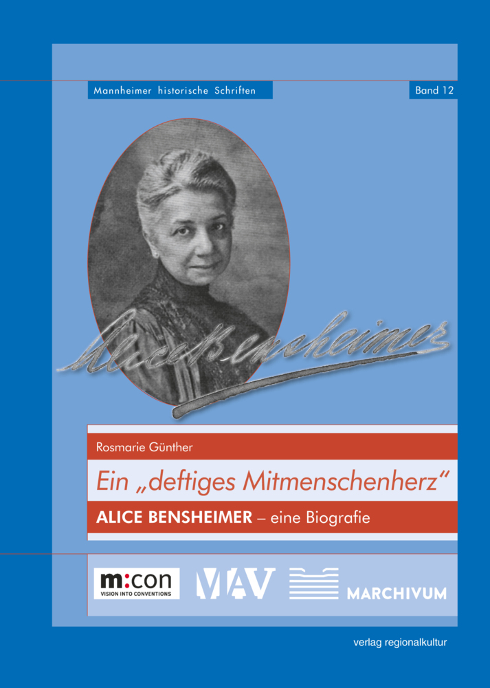 Cover: 9783955054441 | Ein "deftiges Mitmenschenherz" | Alice Bensheimer - eine Biografie