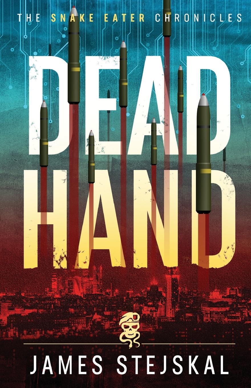 Cover: 9781990644733 | Dead Hand | James Stejskal | Taschenbuch | Paperback | Englisch | 2023