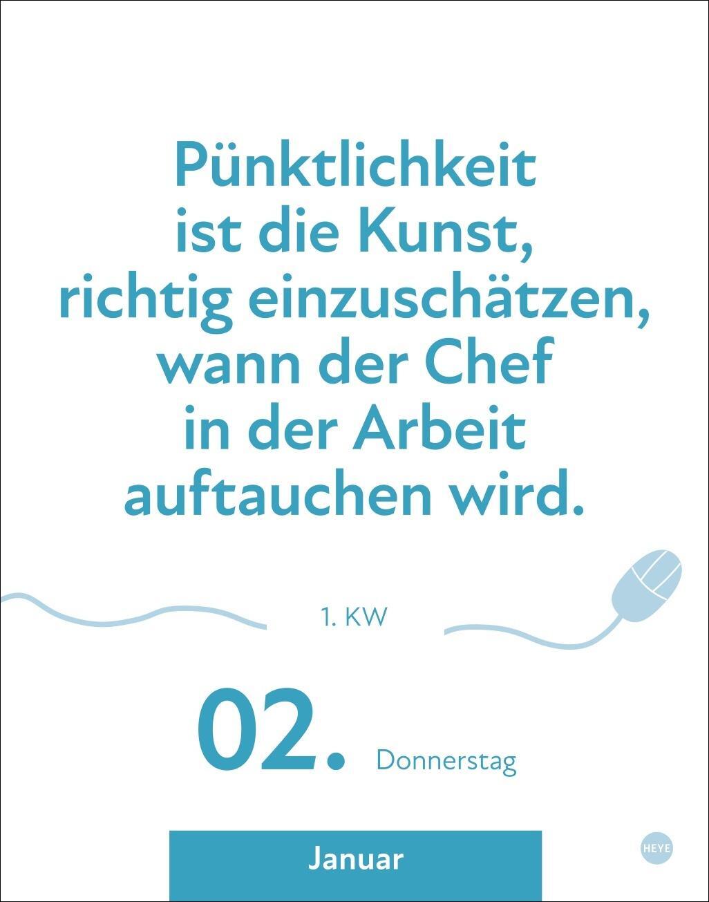 Bild: 9783756406302 | Die besten Sprüche für lange Bürotage Tagesabreißkalender 2025 | Heye