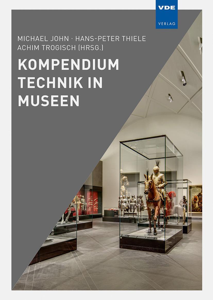 Bild: 9783800757336 | Kompendium Technik in Museen | M. John (u. a.) | Buch | 480 S. | 2023