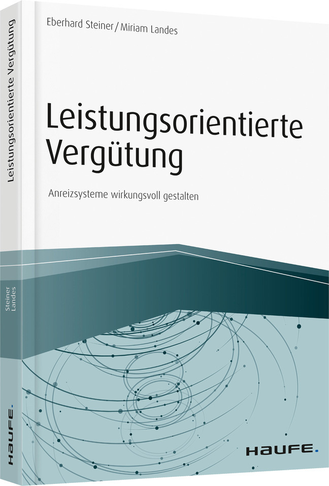 Cover: 9783648079515 | Leistungsorientierte Vergütung | Anreizsysteme wirkungsvoll gestalten