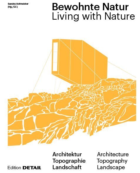 Cover: 9783955534004 | Bewohnte Natur. Living with Nature | Sandra Hofmeister | Buch | 160 S.