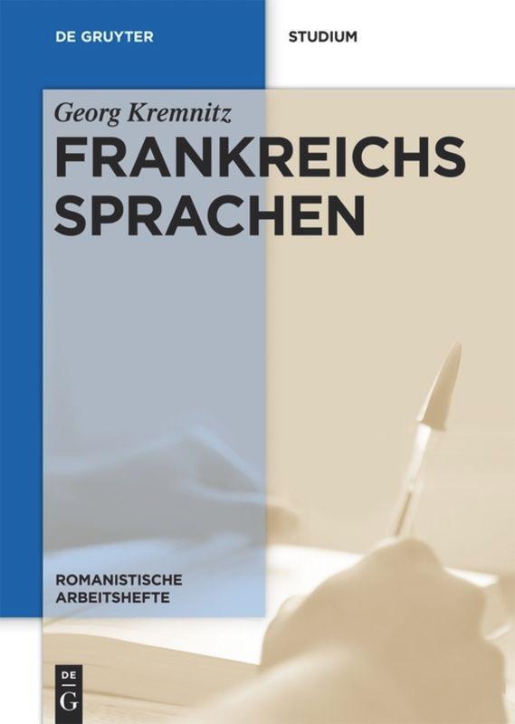 Cover: 9783110357622 | Frankreichs Sprachen | Georg Kremnitz | Taschenbuch | Paperback | XII