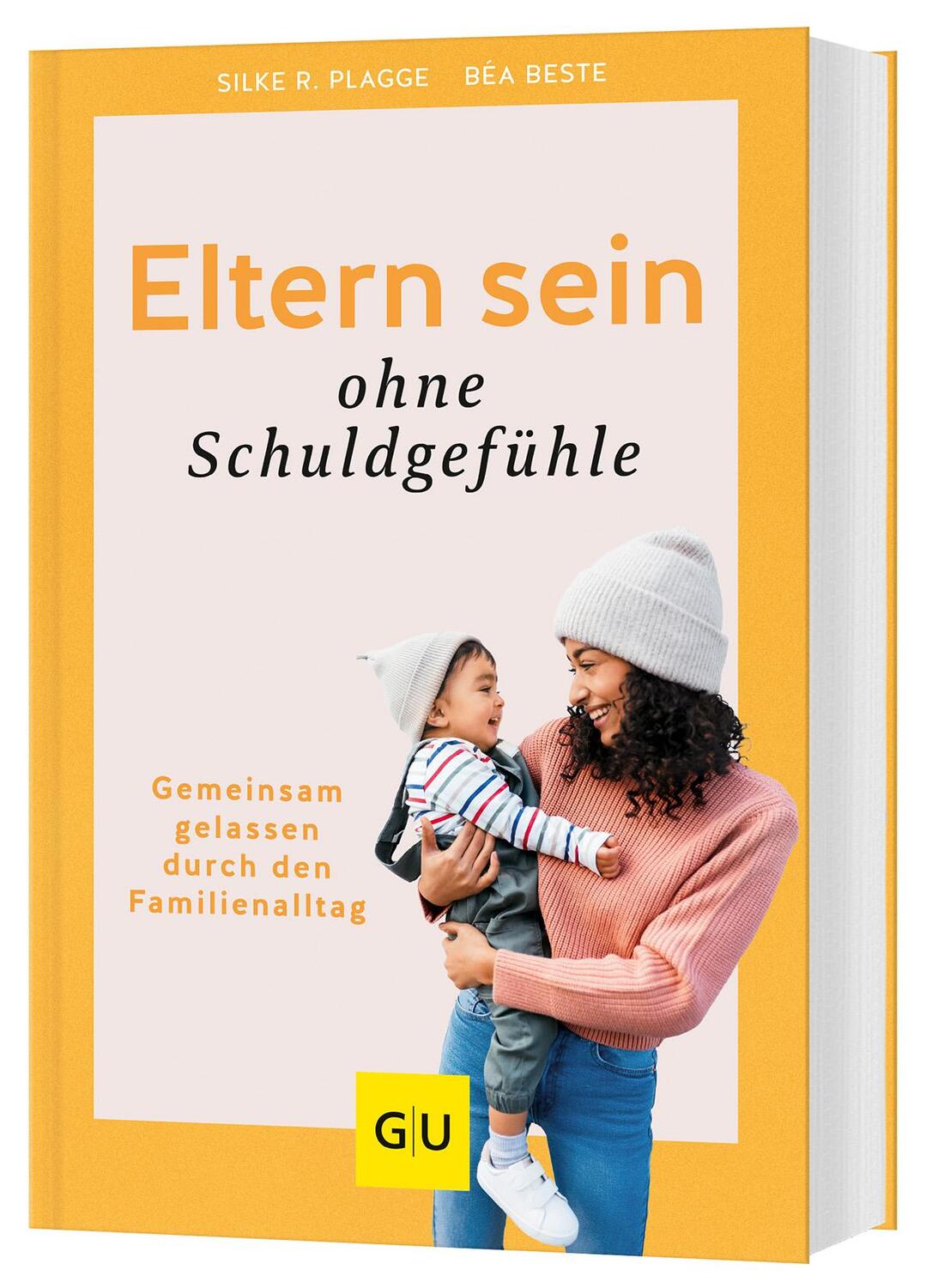 Cover: 9783833885488 | Eltern sein ohne Schuldgefühle | Silke R. Plagge | Buch | Erziehung