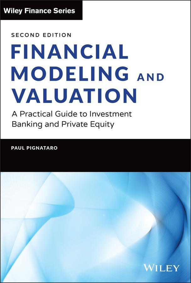 Cover: 9781119808893 | Financial Modeling and Valuation | Paul Pignataro | Buch | 432 S.