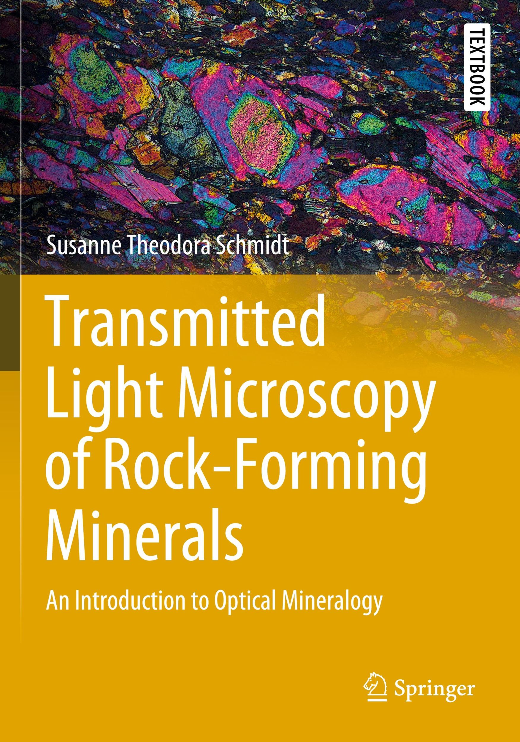 Cover: 9783031196140 | Transmitted Light Microscopy of Rock-Forming Minerals | Schmidt | Buch