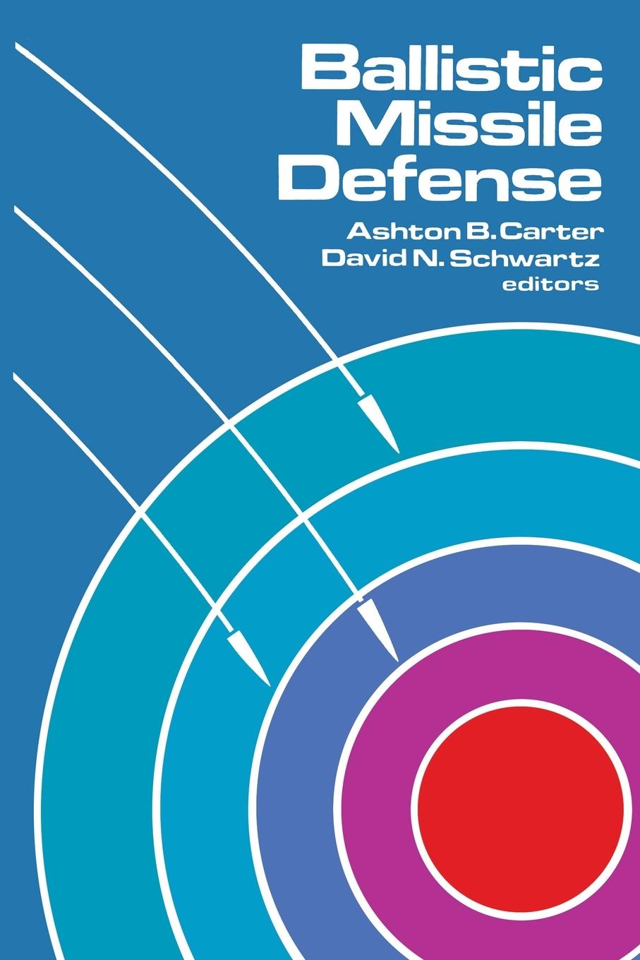 Cover: 9780815713111 | Ballistic Missile Defense | Ashton B. Carter (u. a.) | Taschenbuch