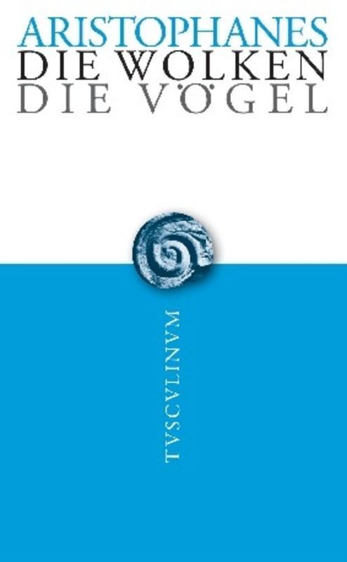 Cover: 9783050053745 | Die Wolken - Die Vögel | Komödien | Aristophanes | Taschenbuch | 2010