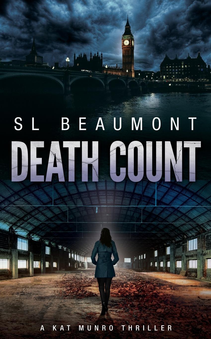 Cover: 9780473551902 | Death Count | Sl Beaumont | Taschenbuch | The Kat Munro Thrillers