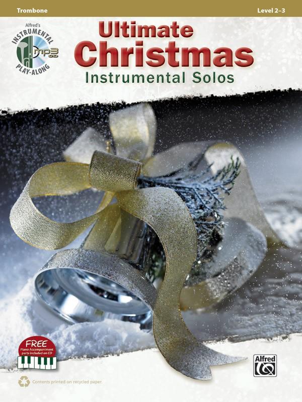 Cover: 9780739099155 | Ultimate Christmas Instrumental Solos | Trombone, Book &amp; CD | Buch