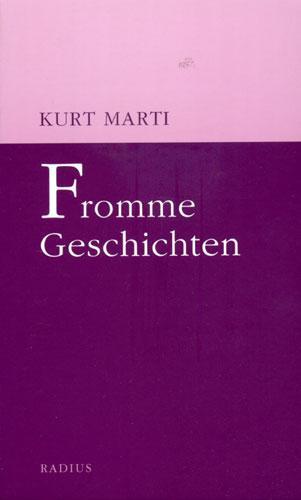 Cover: 9783871732997 | Fromme Geschichten | Kurt Marti | Taschenbuch | 120 S. | Deutsch