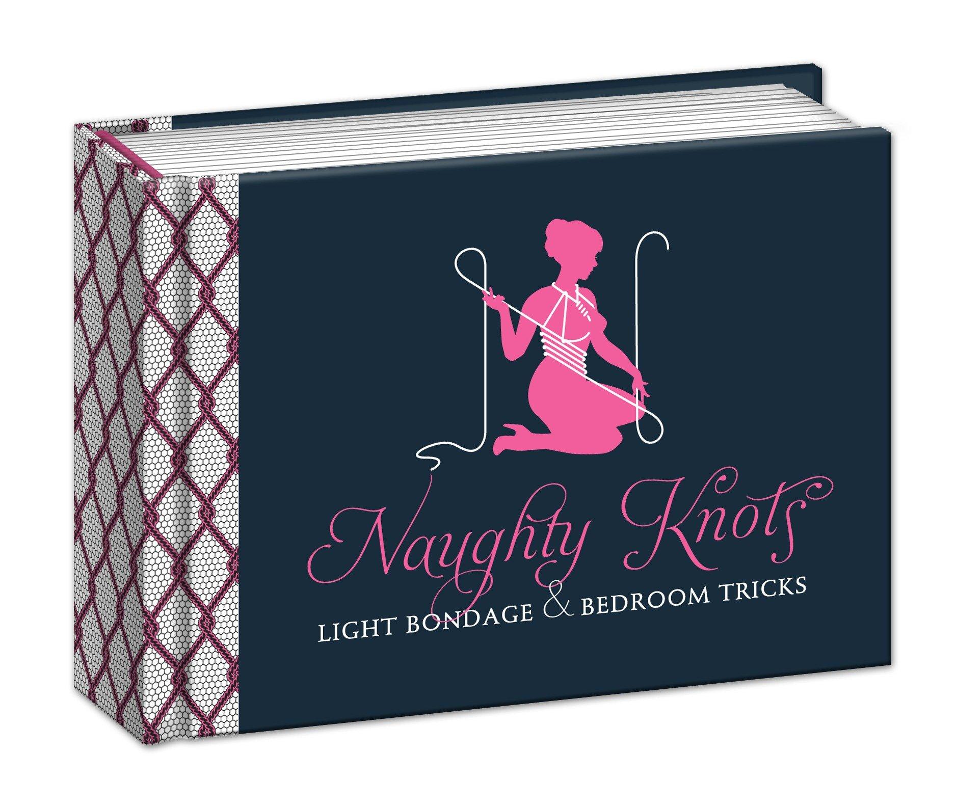 Cover: 9780770434519 | Naughty Knots: Light Bondage and Bedroom Tricks | Potter Gift | Buch