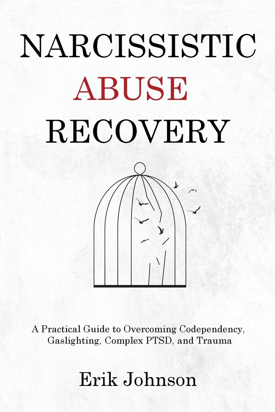 Cover: 9781803629742 | Narcissistic Abuse Recovery | Erik Johnson | Taschenbuch | Paperback