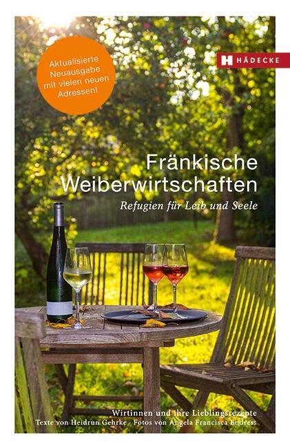 Cover: 9783775007719 | Fränkische Weiberwirtschaften | Heidrun Gehrke | Buch | 184 S. | 2017