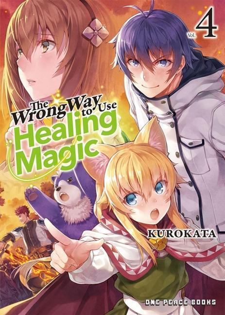 Cover: 9781642733327 | The Wrong Way to Use Healing Magic Volume 4 | Light Novel | Kurokata