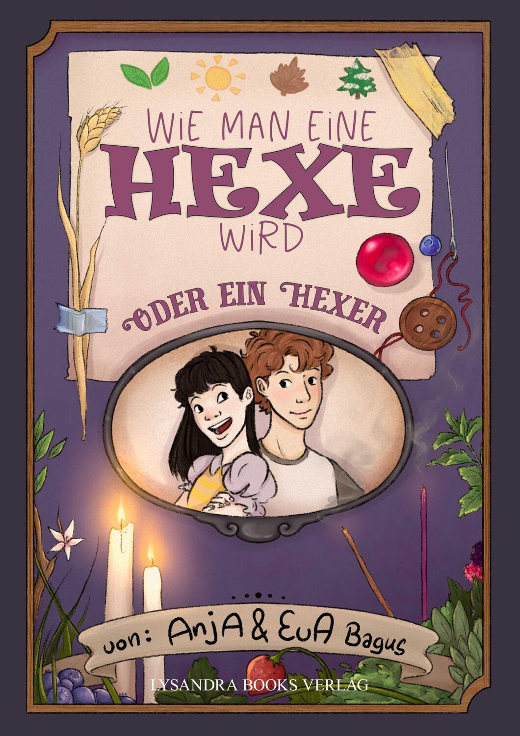 Cover: 9783946376835 | Wie man eine Hexe wird | Oder ein Hexer | Anja Bagus | Taschenbuch