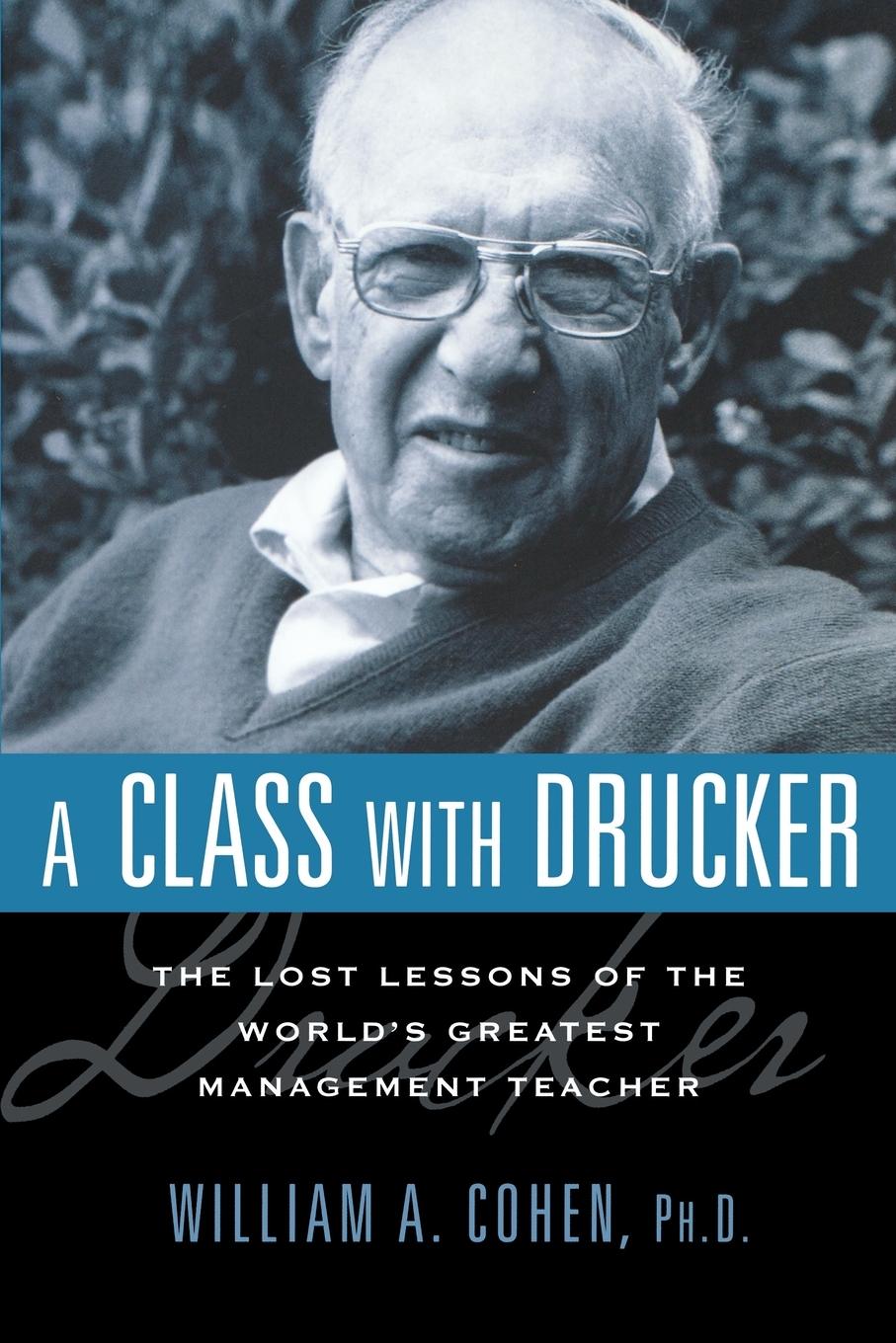 Cover: 9780814414187 | A Class with Drucker | William Cohen | Taschenbuch | Paperback | 2013