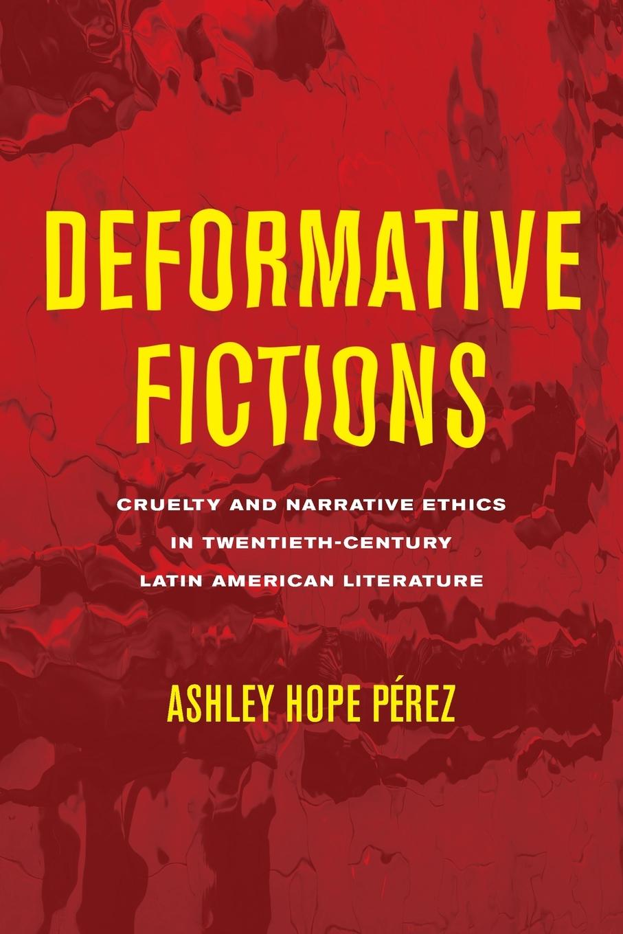 Cover: 9780814259061 | Deformative Fictions | Ashley Hope Pérez | Taschenbuch | Englisch