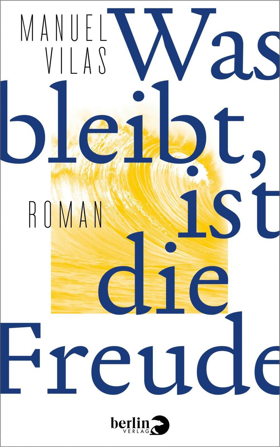 Cover: 9783827014313 | Was bleibt, ist die Freude | Manuel Vilas | Buch | 400 S. | Deutsch