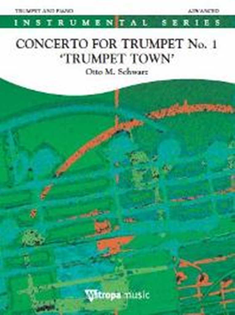 Cover: 9789043133760 | Concerto for Trumpet No. 1 'Trumpet Town' | Otto M. Schwarz | Buch