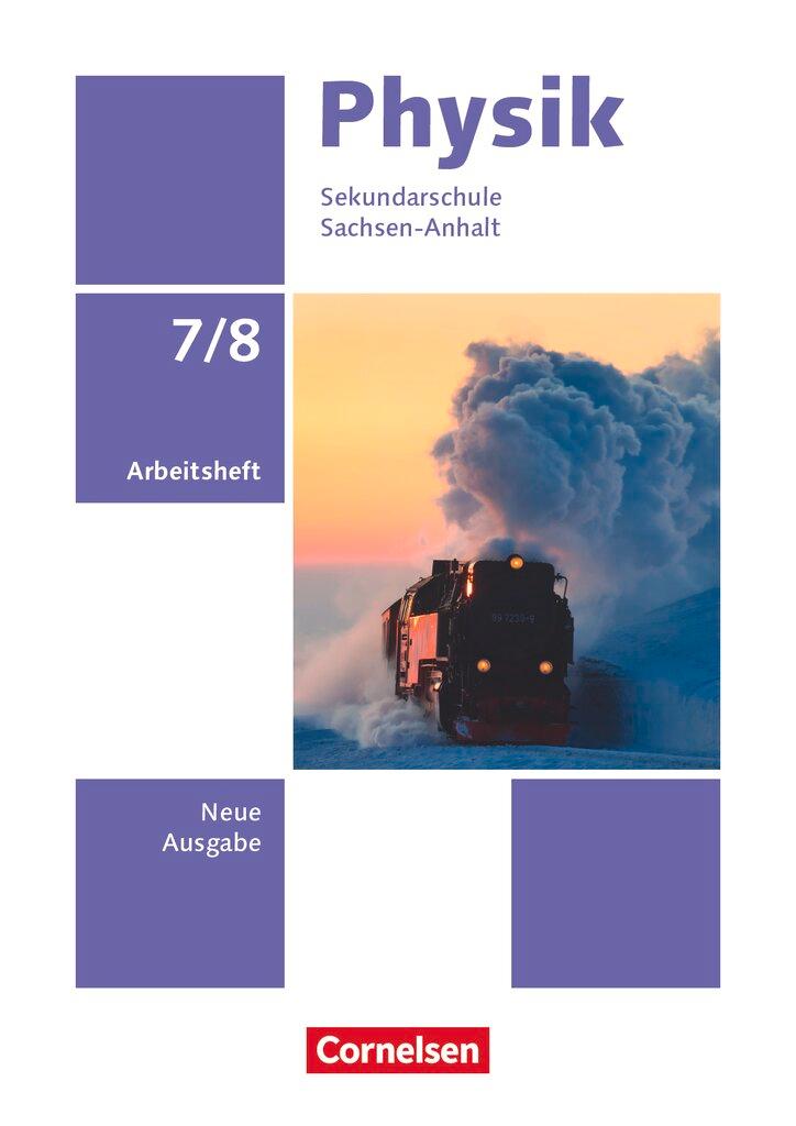 Cover: 9783060160679 | Physik 7./8. Schuljahr. Sachsen-Anhalt - Arbeitsheft | Taschenbuch