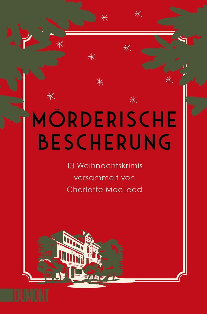 Cover: 9783832162214 | Mörderische Bescherung | 13 Weihnachtskrimis | Charlotte MacLeod