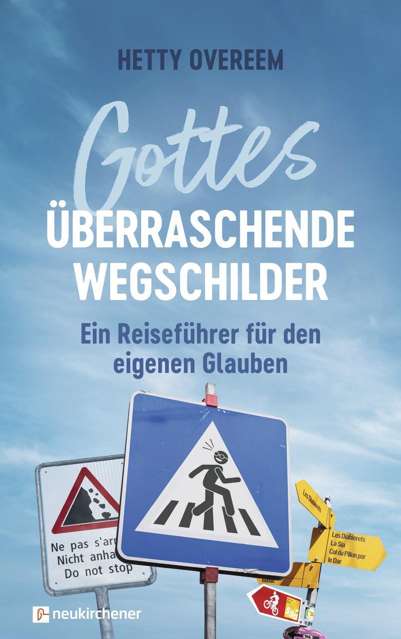 Cover: 9783761568606 | Gottes überraschende Wegschilder | Hetty Overeem | Buch | 235 S.