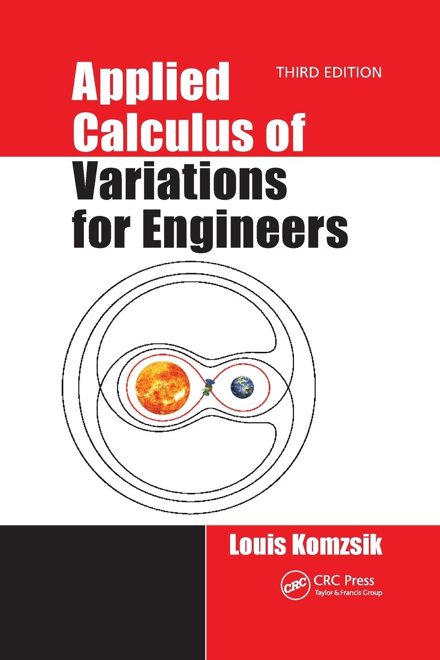 Cover: 9781032337579 | Applied Calculus of Variations for Engineers, Third edition | Komzsik