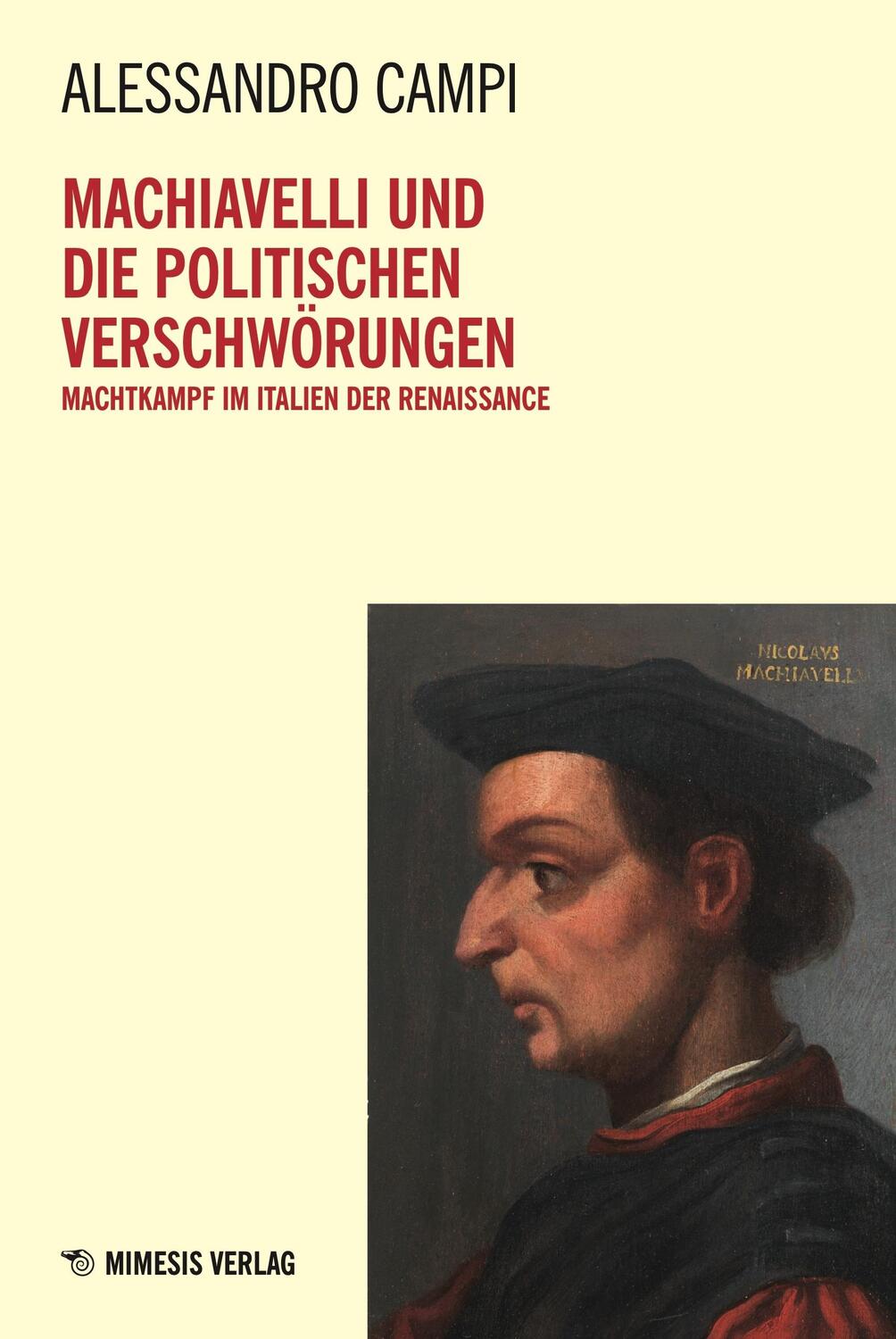 Cover: 9788894801217 | Machiavelli und die Politischen Verschwörungen | Alessandro Campi