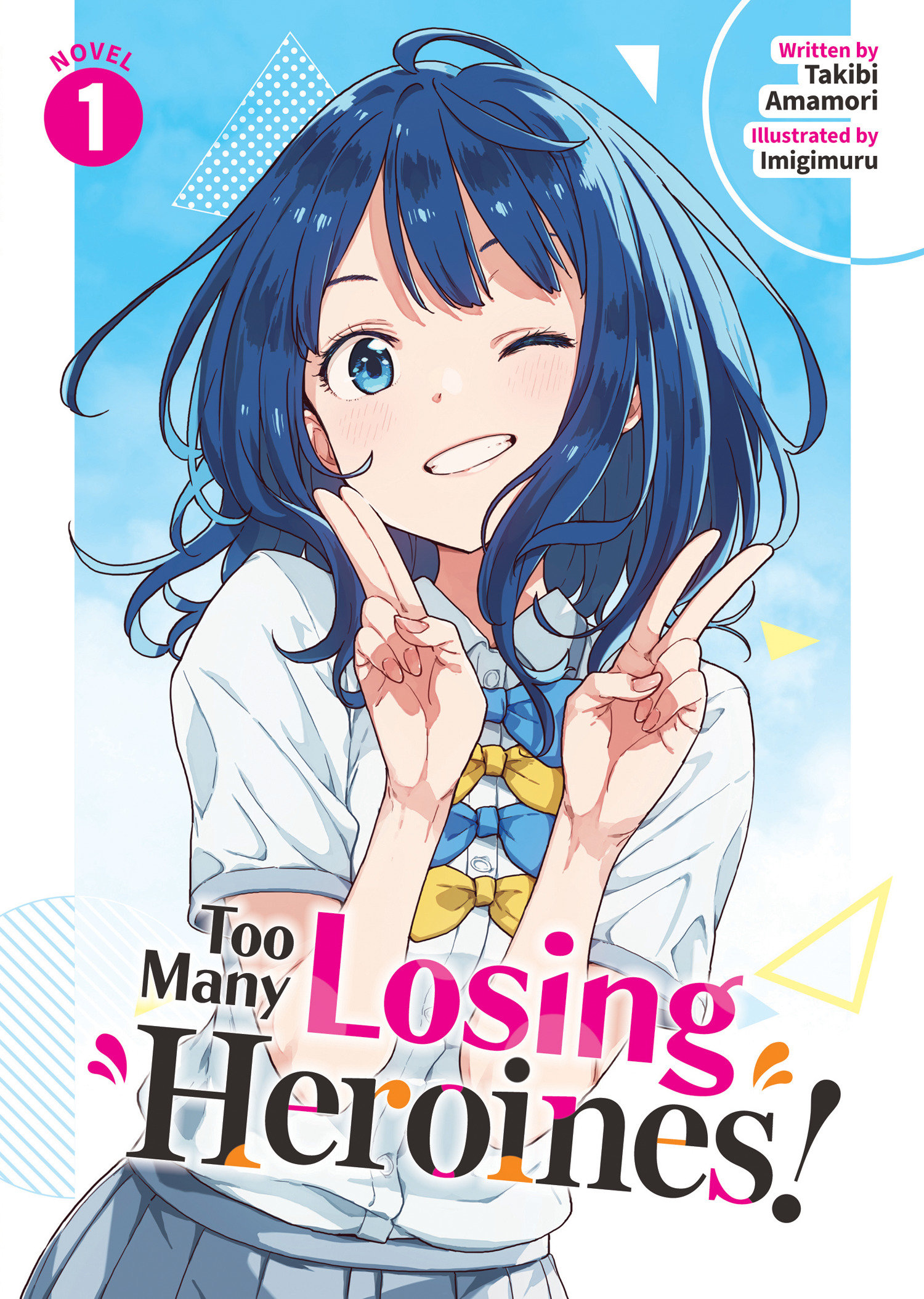 Cover: 9798891603073 | Too Many Losing Heroines! (Light Novel) Vol. 1 | Takibi Amamori | Buch